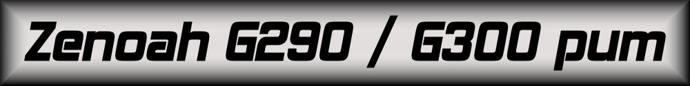 Zenoah G290 / G300 pum Zenoah G290 / G300 pum